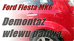 Demontaż wlewu paliwa Fiesta mk6
